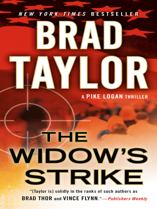 Title details for The Widow's Strike by Brad Taylor - Wait list